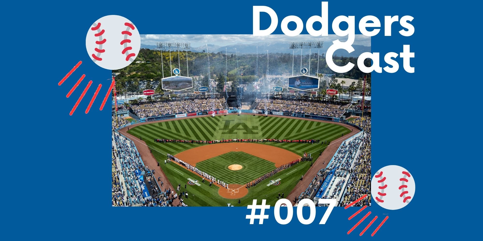 007 Baseball DodgersCast Baseball 007 - Dodgers Stadium, o tempo do esporte