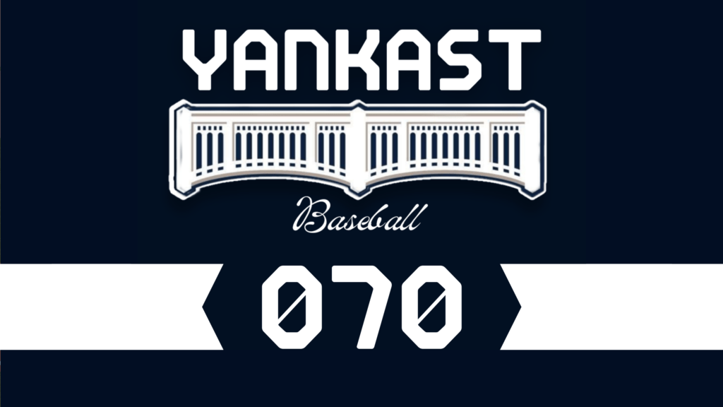 Capa do podcast Yankast, episódio 70