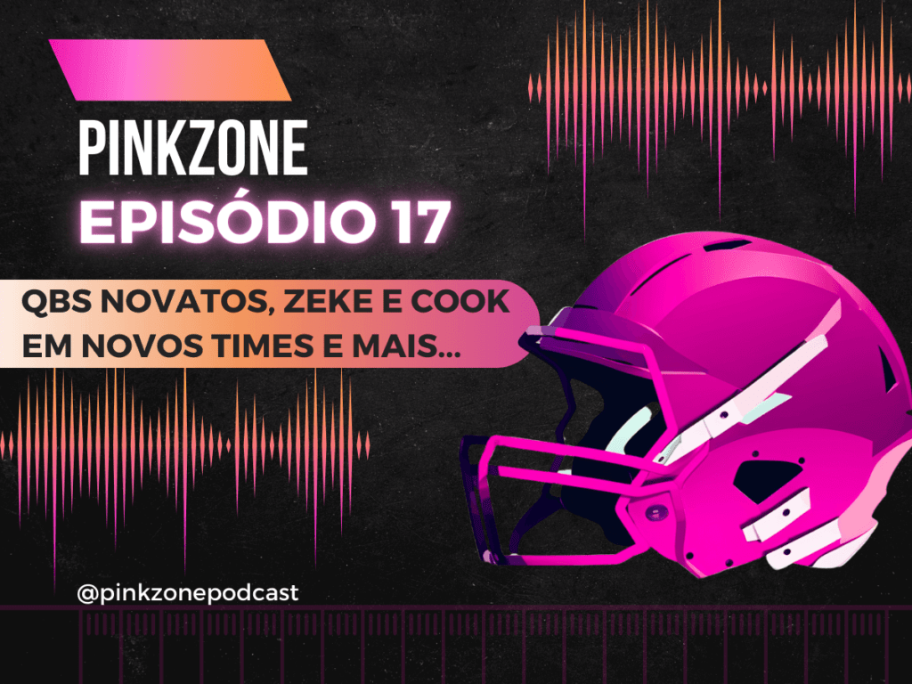 Capa do PinkZone Podcast, episódio 17