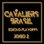 Cavaliers Brasil Especial Playoffs – Abrimos 2-0 na série!