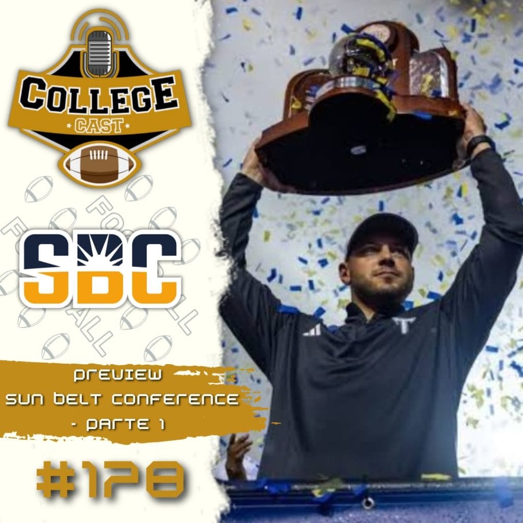 CollegeCast #178: Preview Sun Belt Conference, Parte 1 - Brilhantes como o sol!