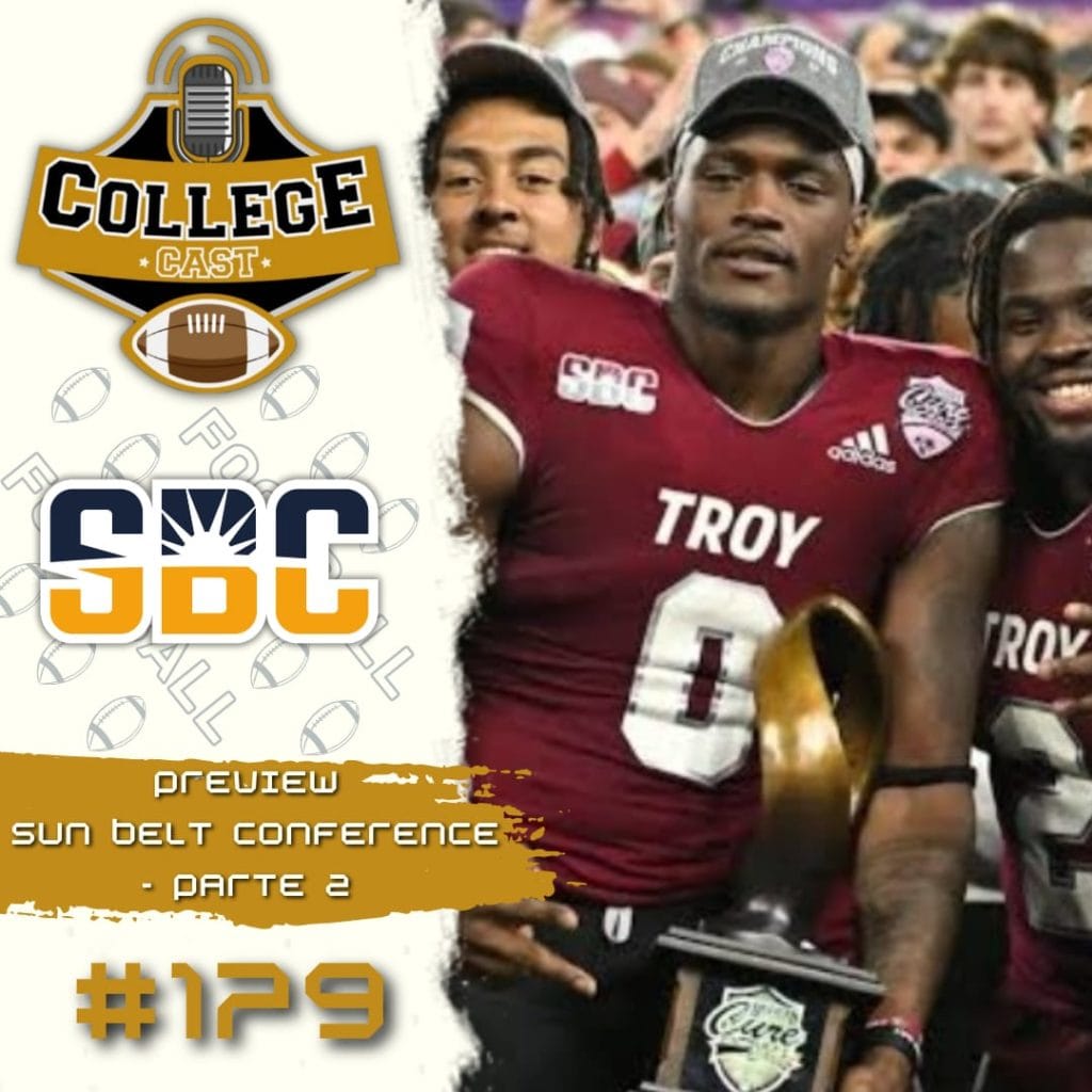 CollegeCast #179: Preview Sun Belt Conference, Parte 2 - O valor do algodĂŁo!