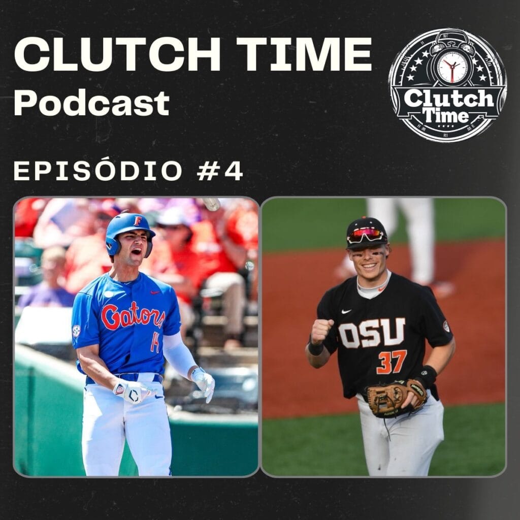 Capa do Podcast Clutch Time, edição de número 04, com as curiosidade e destaques do Draft da MLB