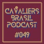 Cavaliers Brasil 049 – O melhor time da NBA!