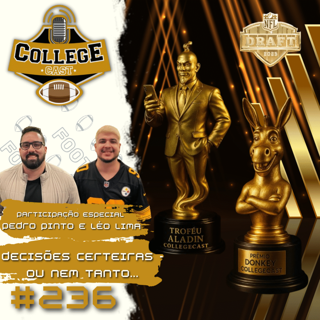 CollegeCast #236: Decisões certeiras - ou nem tanto... (com Pedro Pinto e Leo Lima do canal Ponto a Ponto)