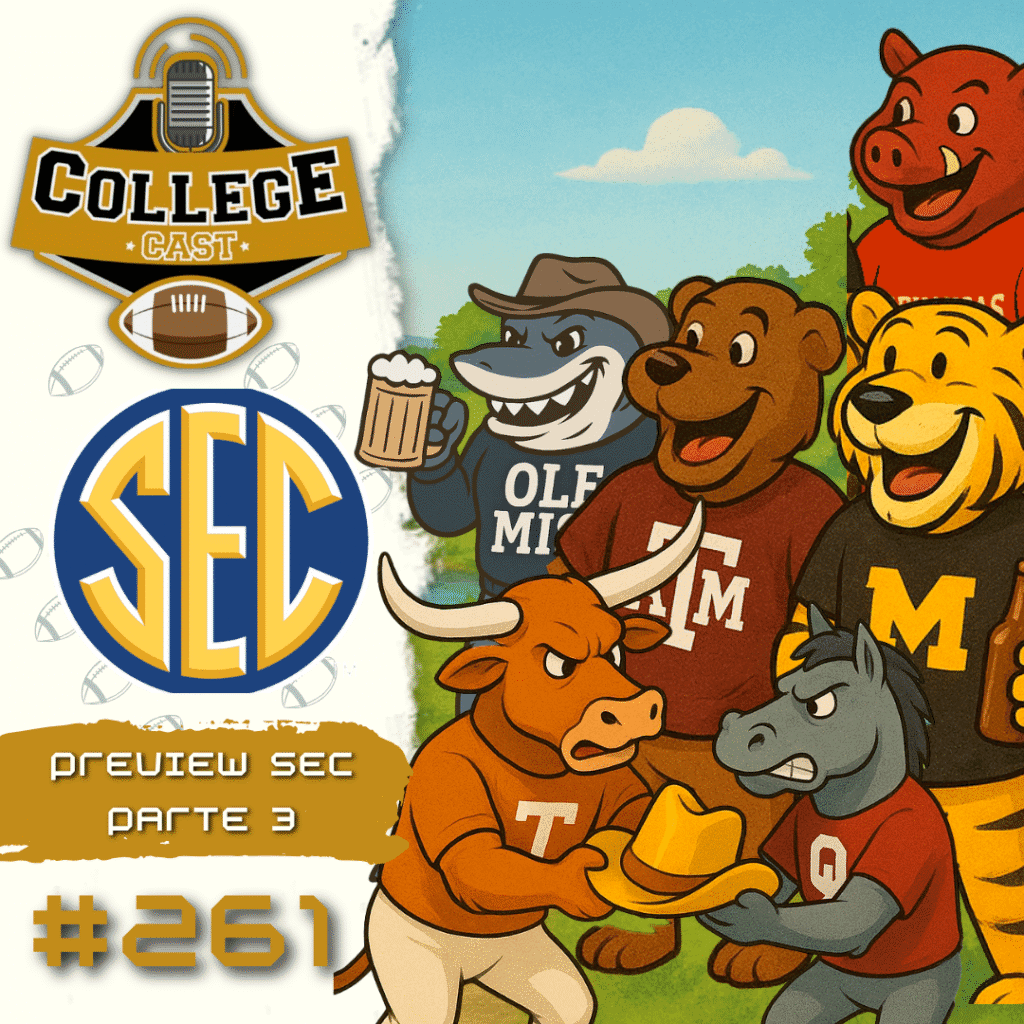 CollegeCast #261: Preview SEC, Parte 3 - Um rio de hostilidade e rivalidade!