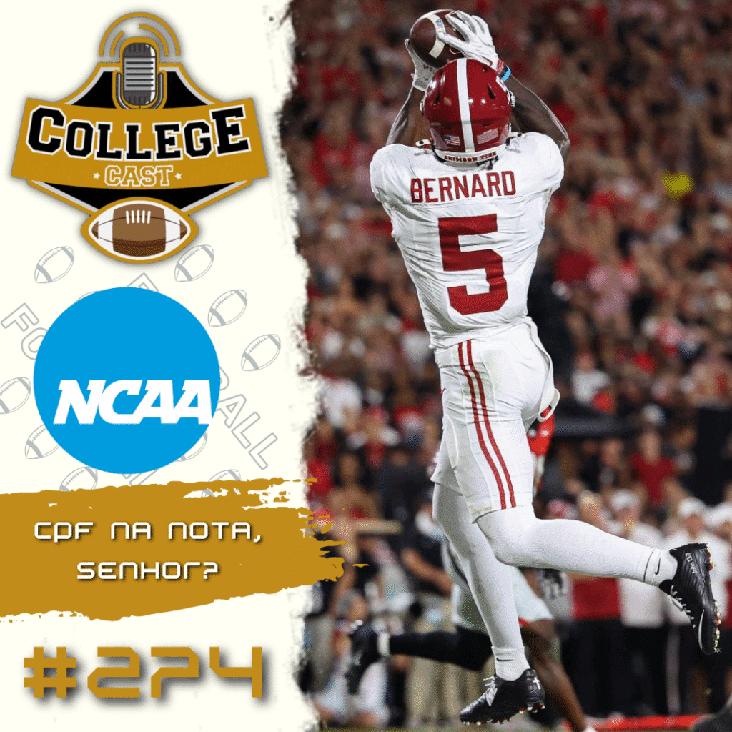 CollegeCast #274: CPF na nota, senhor?