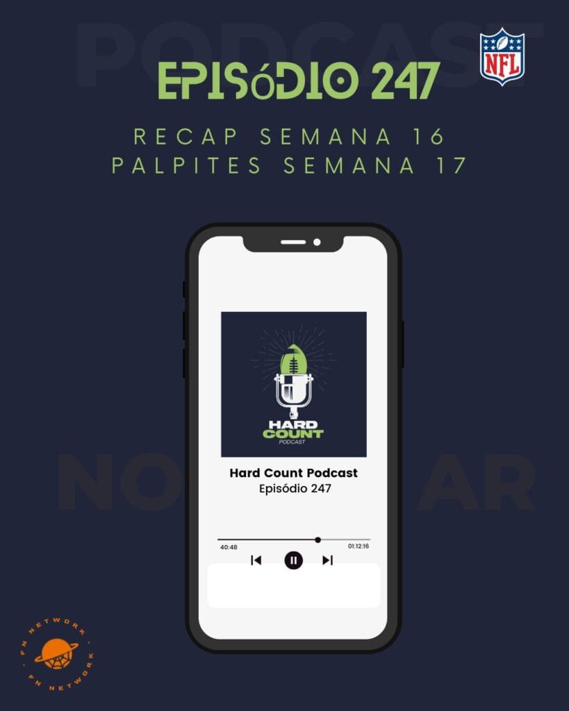 Hard Count Podcast Episódio 247 - Recap semana 16 e palpites semana 17