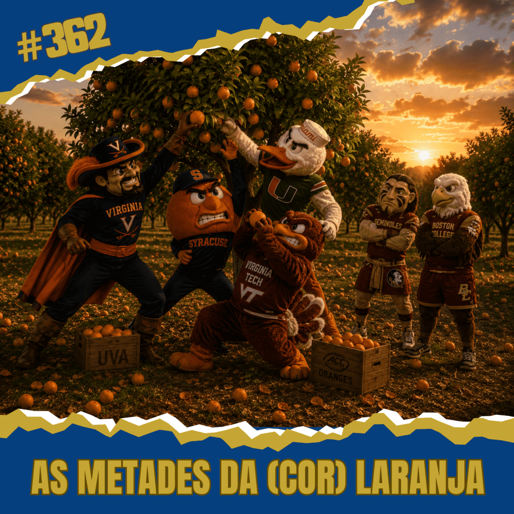 CollegeCast #362: Preview Atlantic Coast Conference, Parte 3 - As metades da (cor) laranja