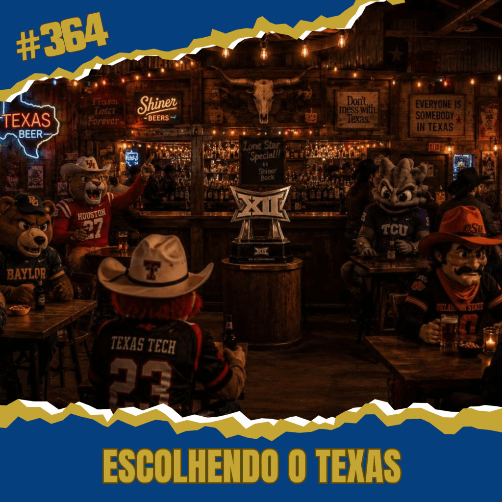 CollegeCast #364: Preview Big 12 Conference, Parte 2 - Escolhendo o Texas