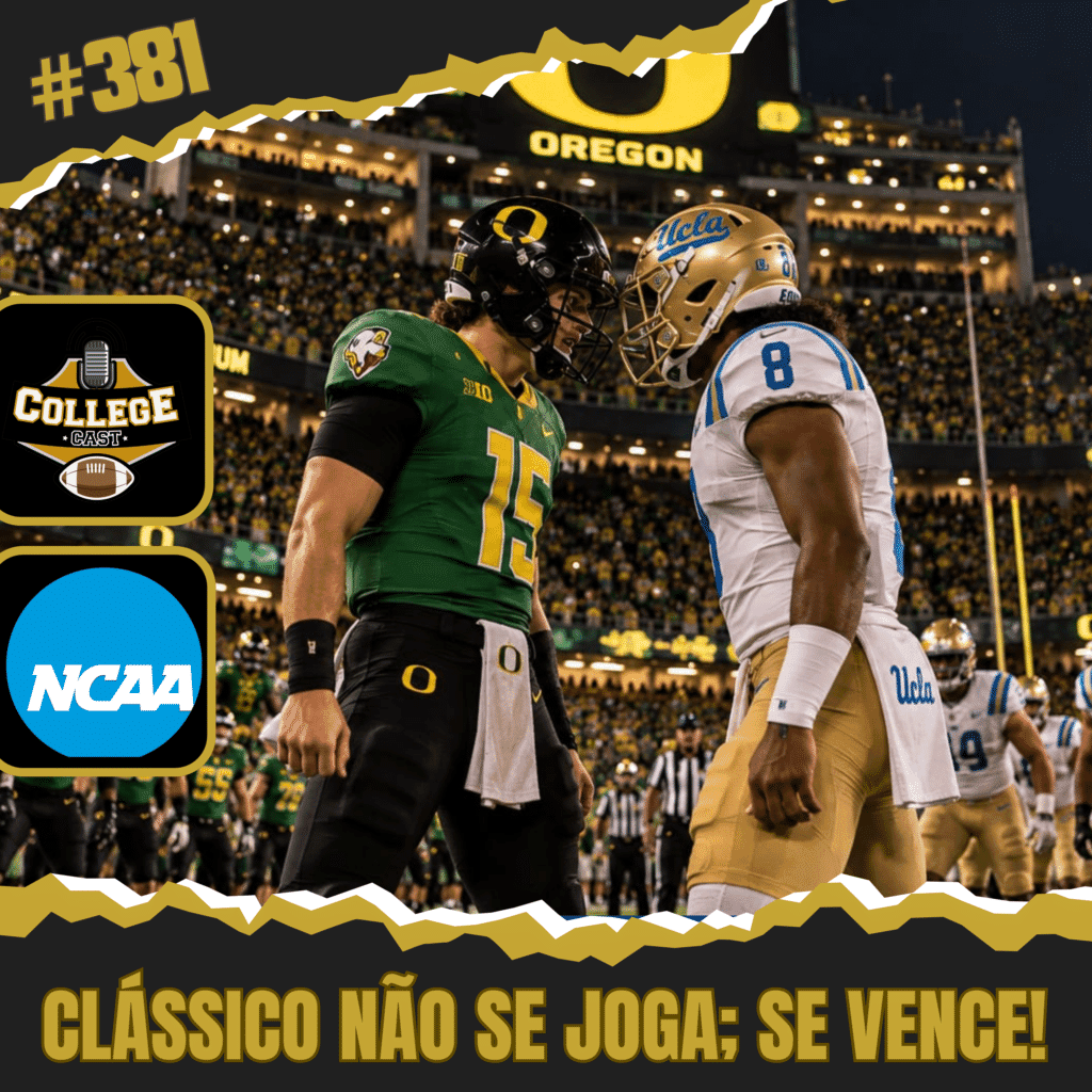 CollegeCast #381: Clássico não se joga; se vence!