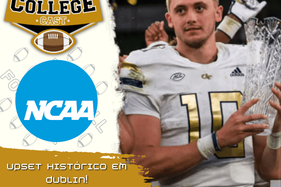 CollegeCast #195: O novo rei de Dublin!
