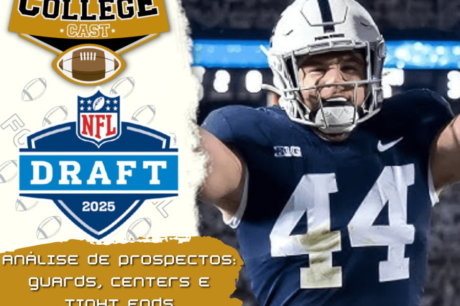 CollegeCast #230: IOLs e Tight Ends: Espaço pequeno para um desafio enorme!