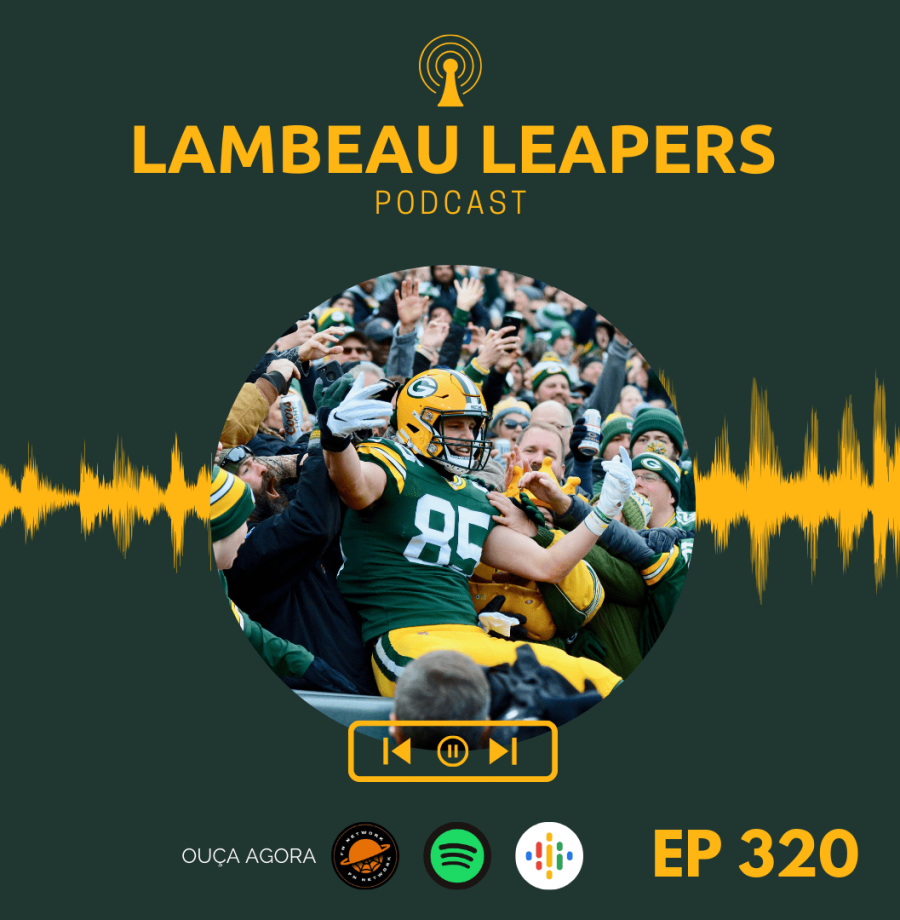 Capa Lambeau Leapers Podcast. episódio 320
