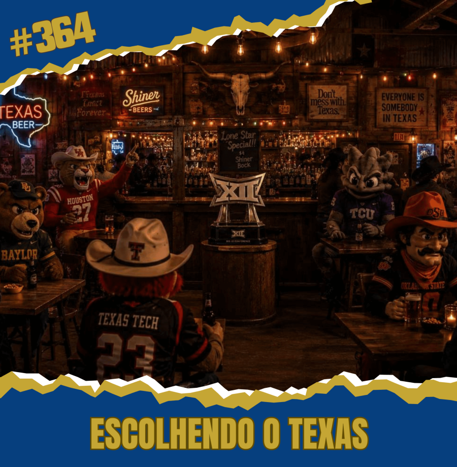 CollegeCast #364: Preview Big 12 Conference, Parte 2 - Escolhendo o Texas