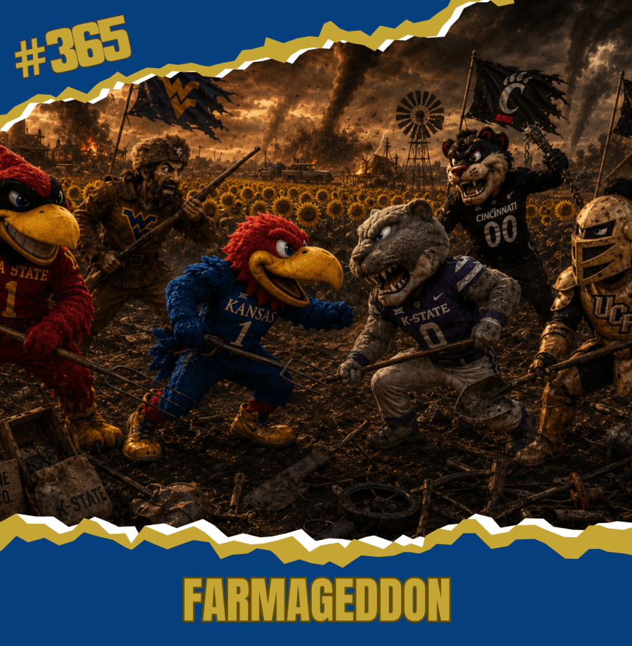 Ep 365 - Preview Big 12 Conference, Parte 3 - FarmAgeddon