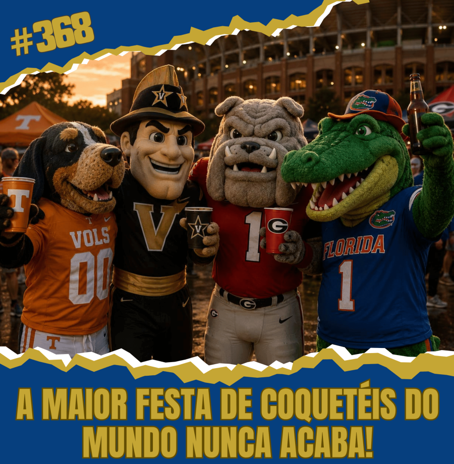 CollegeCast #368: Preview Southeastern Conference, Parte 3 - A maior festa de coquetéis do mundo nunca acaba!
