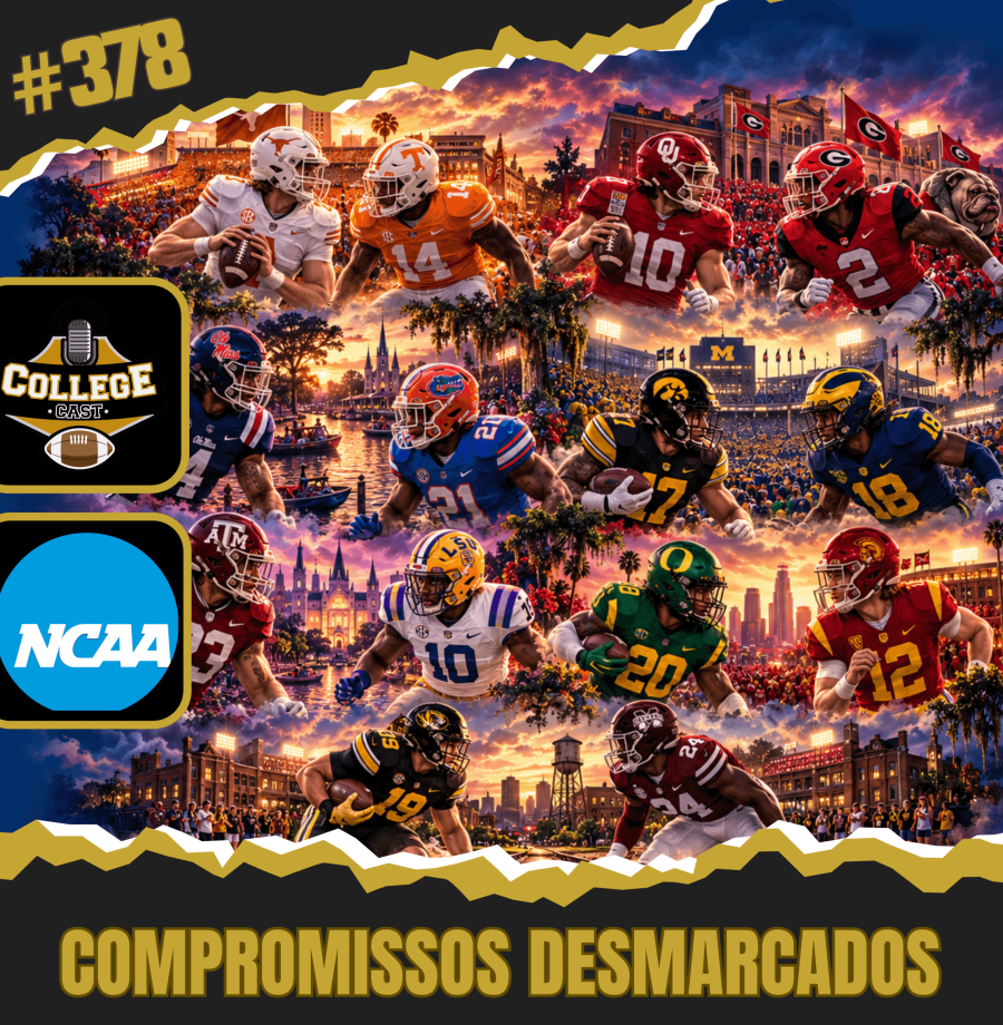 CollegeCast #378: Compromissos desmarcados