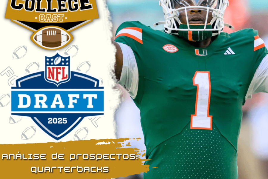 CollegeCast #235: Quarterbacks - Novas estrelas no céu a brilhar!