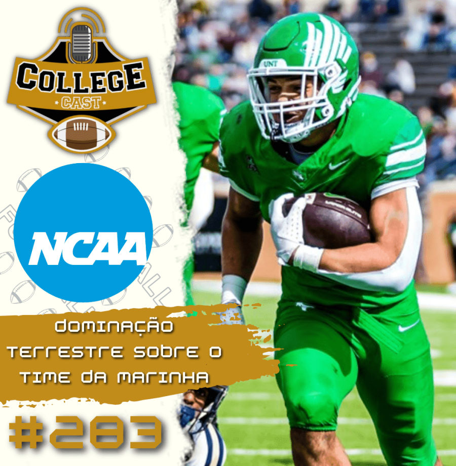 CollegeCast #283: Dominação terrestre sobre o time da Marinha