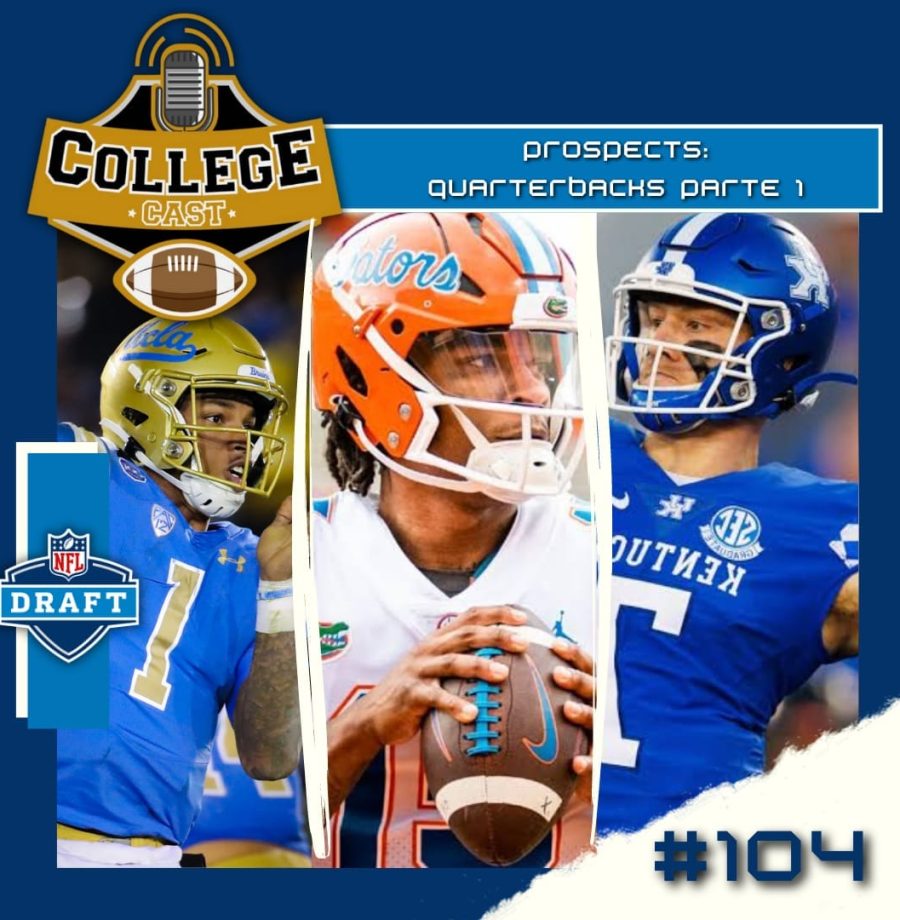 Ep 104: Quarterbacks, Parte 1 - Os astros do show!