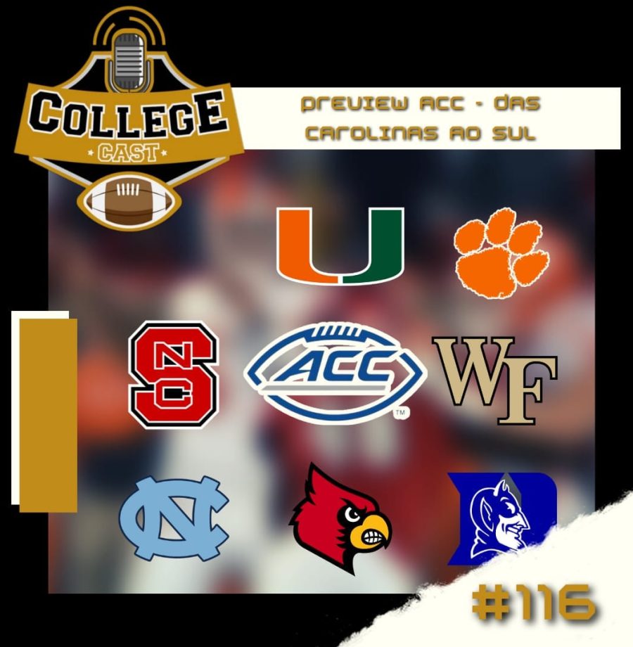 CollegeCast #116: Preview ACC - Das Carolinas à Miami Beach