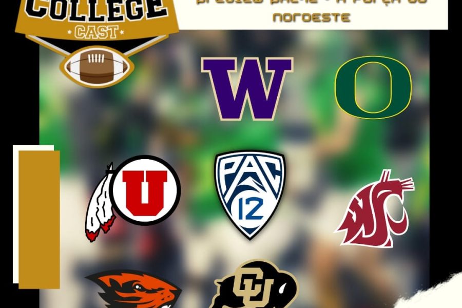 CollegeCast #127: Preview PAC 12 - A força do Noroeste!