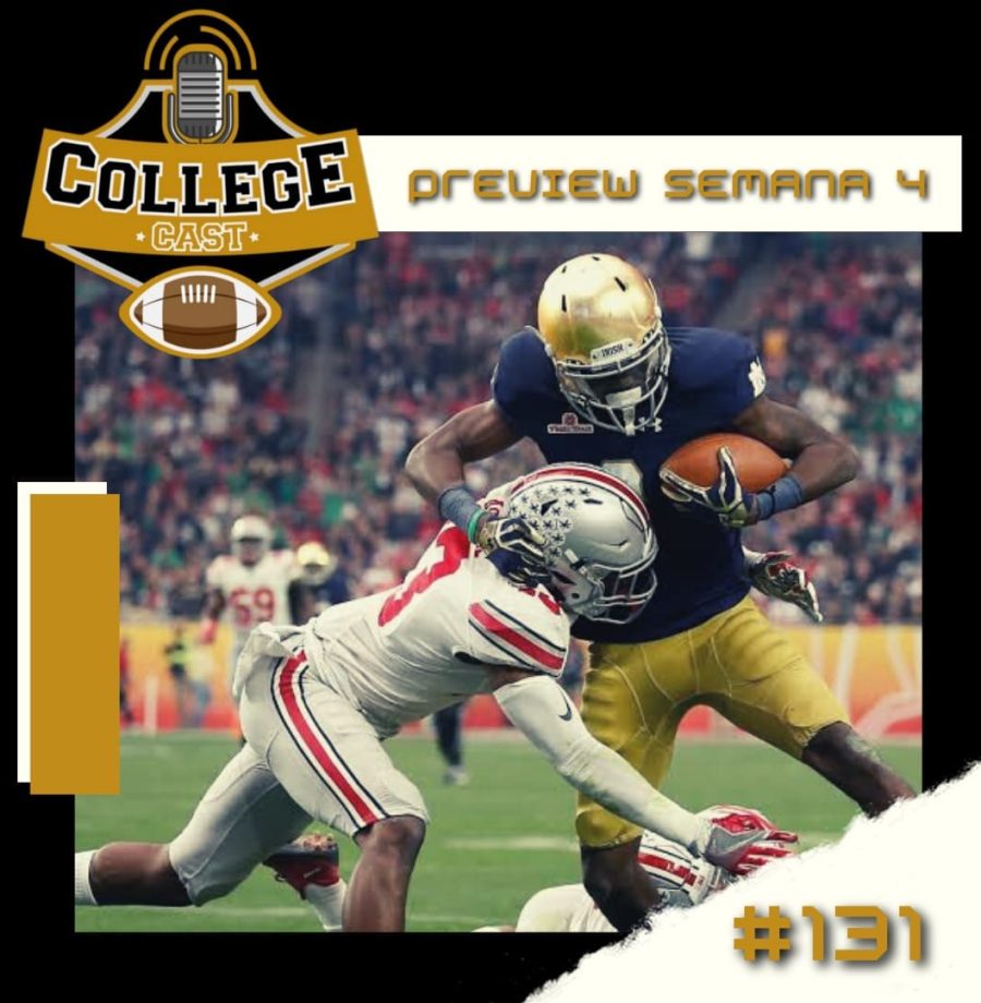 CollegeCast #131: Duelos de Titãs! (Preview Week 4)