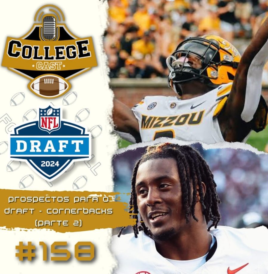 Ep 158: Cornerbacks, Parte II - Guerreiros Solitários!