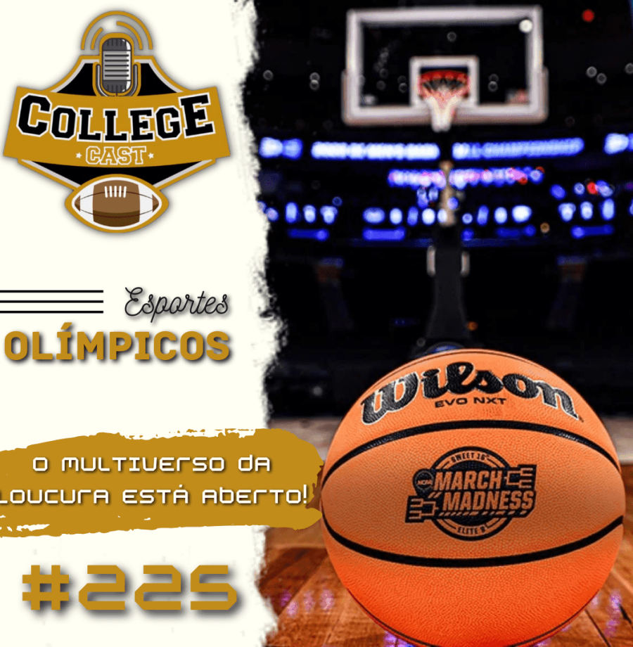 CollegeCast #225: O multiverso da loucura está aberto!