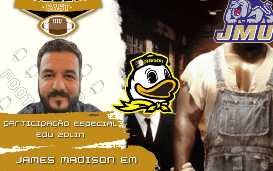 CollegeCast #297: James Madison em busca de um milagre!
