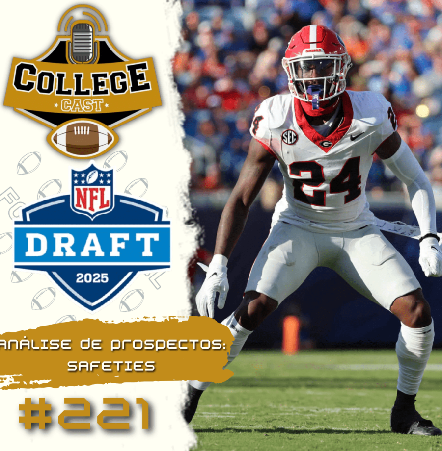 CollegeCast #221: Safeties - Solidão e isolamento a serviço do esporte