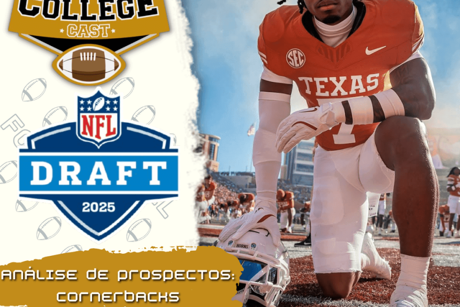 CollegeCast #222 - Cornerbacks - A busca pelo ângulo perfeito!