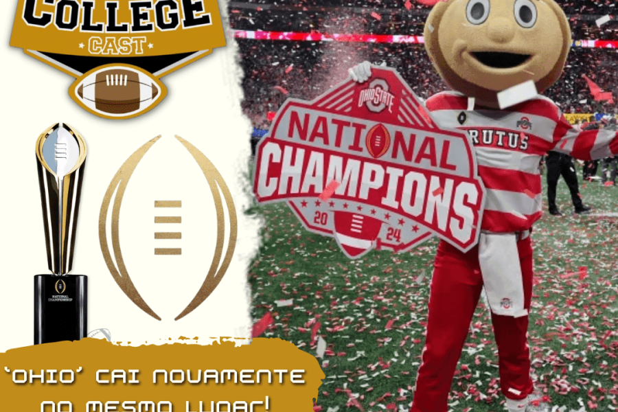CollegeCast #216: "Ohio" cai novamente no mesmo lugar!