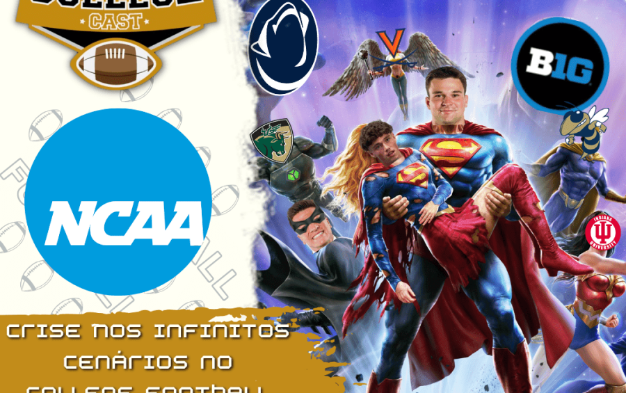 CollegeCast #279: Crise nos Infinitos Cenários no college football! CollegeCast #279: Crise nos Infinitos Cenários no college football!