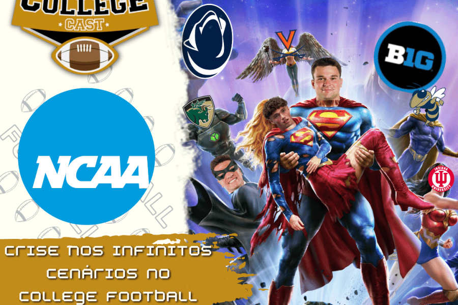CollegeCast #279: Crise nos Infinitos Cenários no college football!