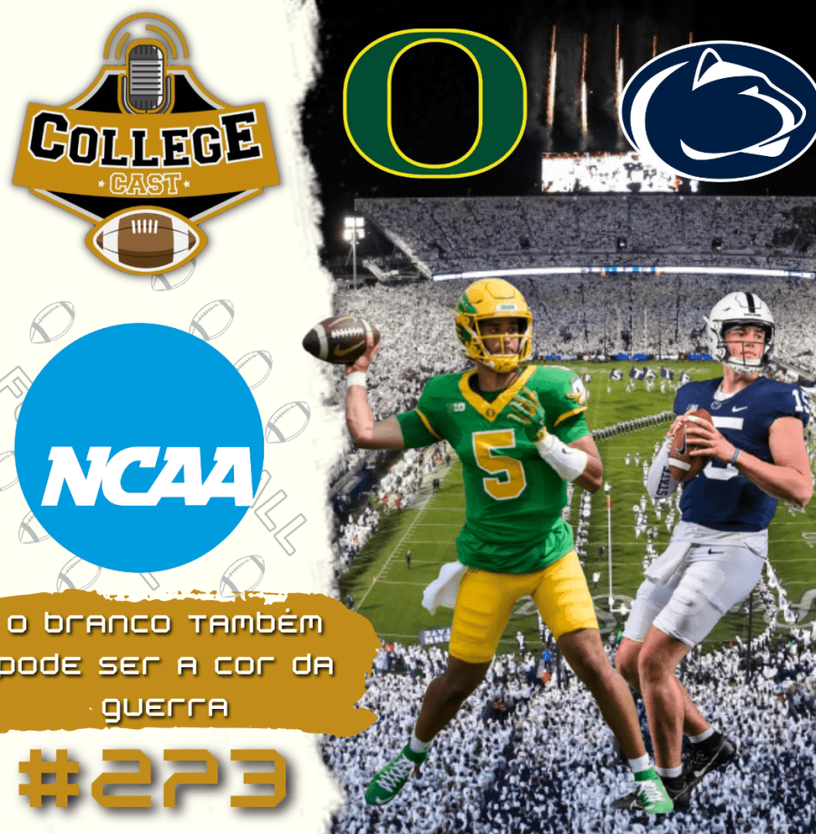CollegeCast #273: O branco também pode ser a cor da guerra...