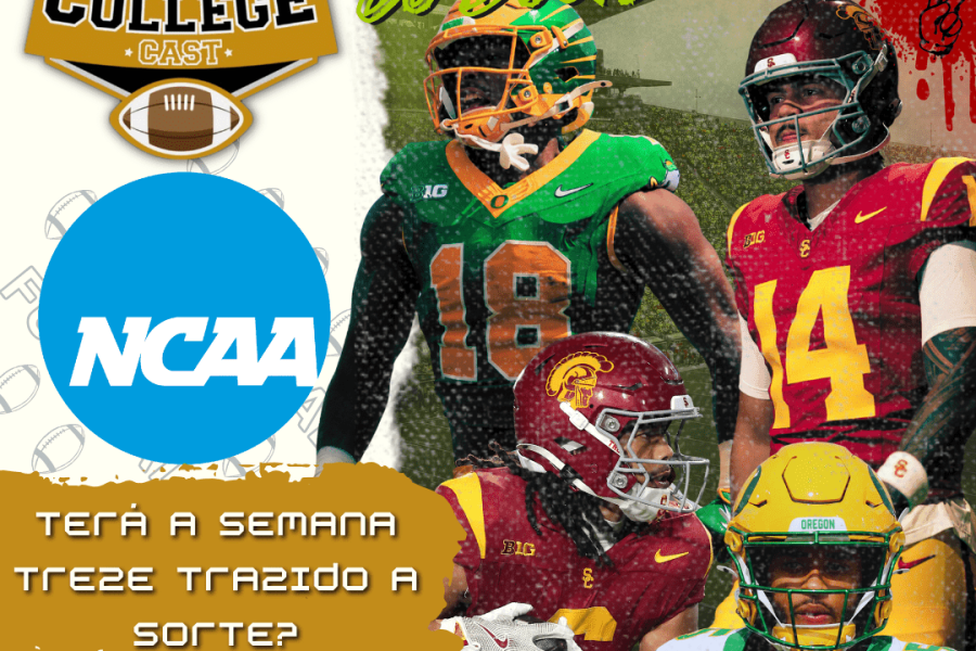 CollegeCast #288: Terá a Semana Treze trazido a sorte?