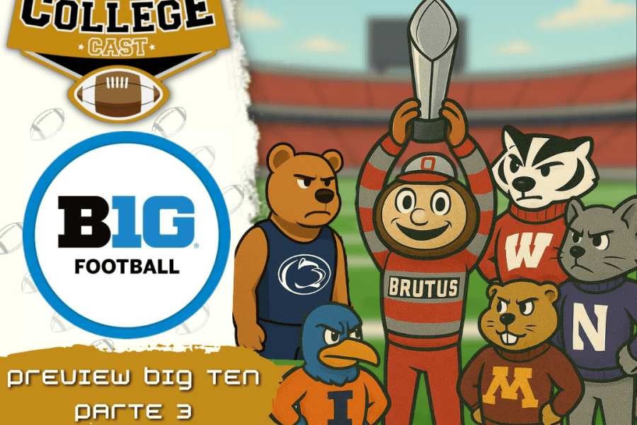 CollegeCast #264: Preview Big Ten, Parte 3 - As letras escarlate