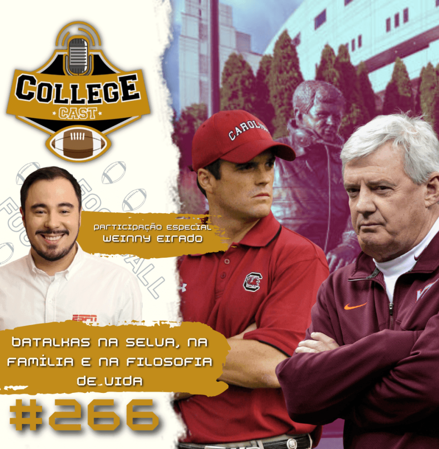 CollegeCast #266: Batalhas na selva, na família e na filosofia de vida!