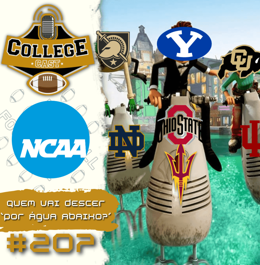 CollegeCast #207: Quem vai descer "por água abaixo"?
