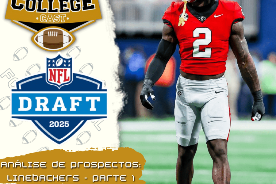 CollegeCast #223: Linebackers, Parte 1 - Elétricos ou paralisados?