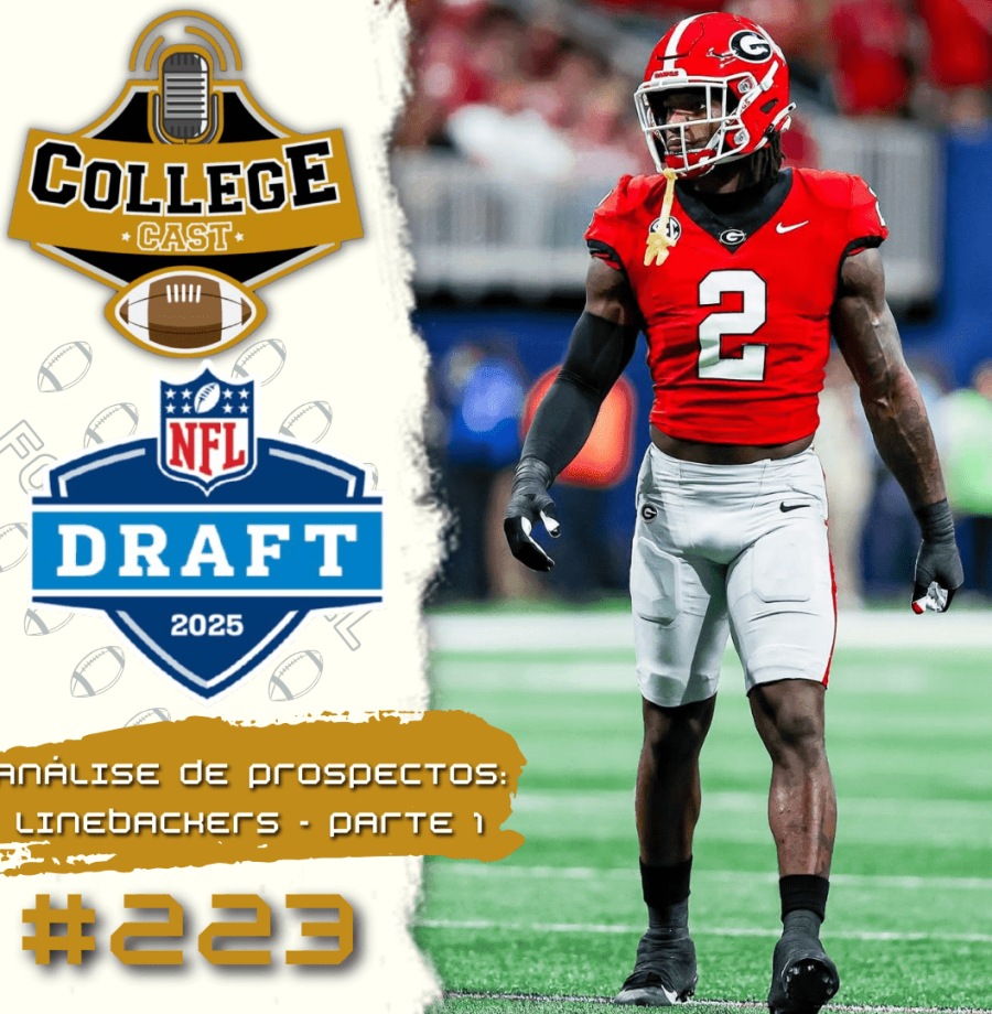 CollegeCast #223: Linebackers, Parte 1 - Elétricos ou paralisados?