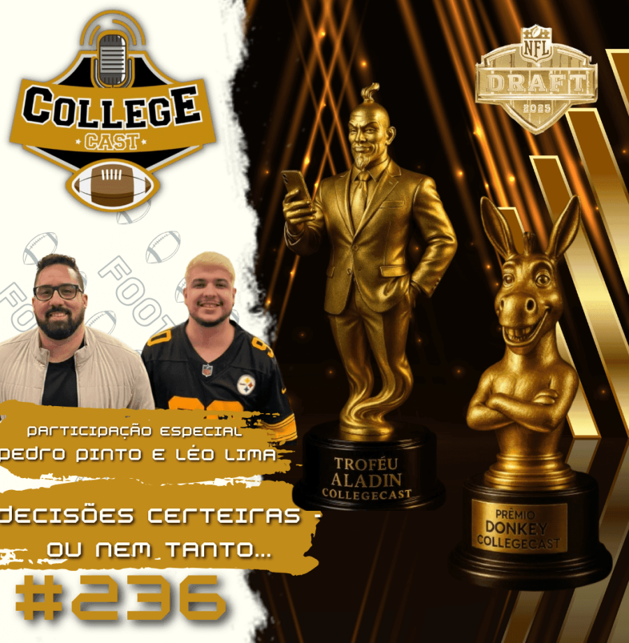 CollegeCast #236: Decisões certeiras - ou nem tanto... (com Pedro Pinto e Leo Lima do canal Ponto a Ponto)