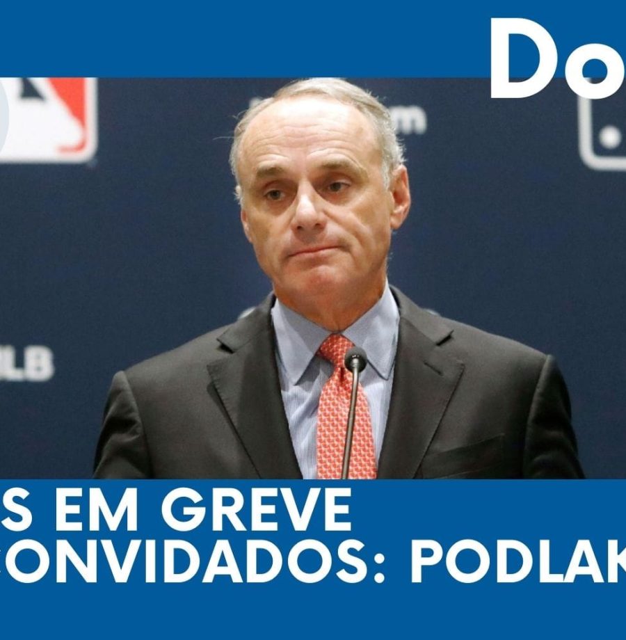 DODGERS CAST – EP 81 – ESTAMOS EM GREVE / CONVIDADOS: PODLAKERS