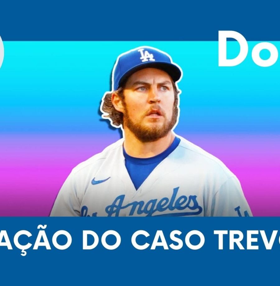 DODGERS CAST – EP 83 – ATUALIZAÇÃO DO CASO TREVOR BAUER