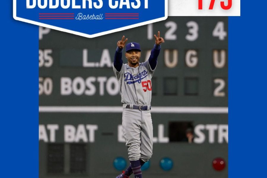 DODGERS CAST – EP 175 – CHEGOU A HORA DA VERDADE!