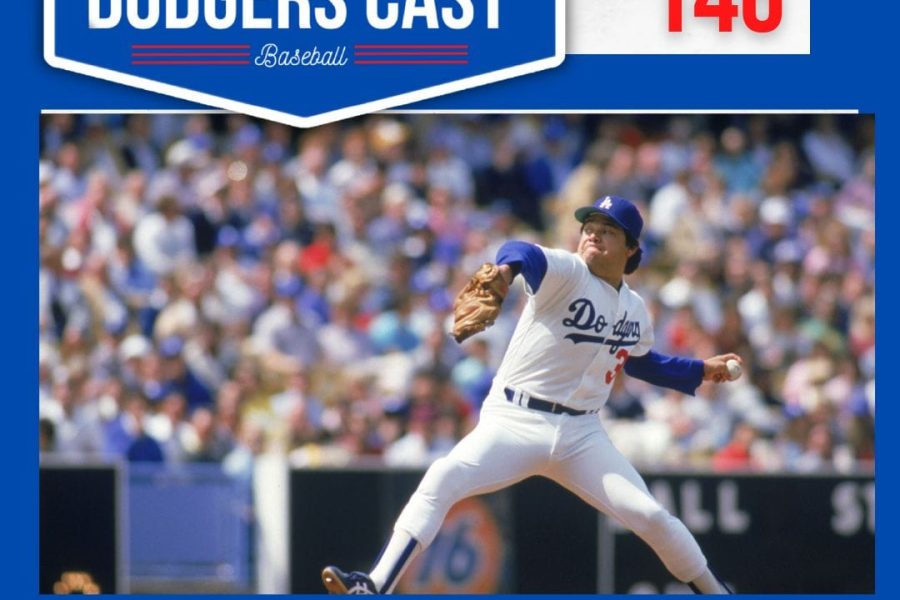 DODGERS CAST – EP 146 – FERNANDOMANIA ESTÁ DE VOLTA!
