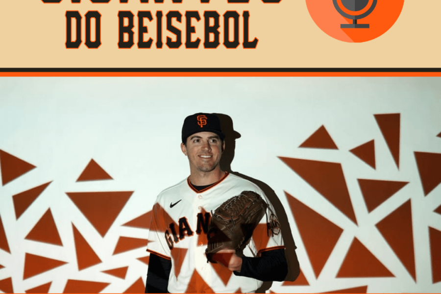 Ep. 007 - Gausman é o ace, os 26 do elenco, spring training e quadro novo