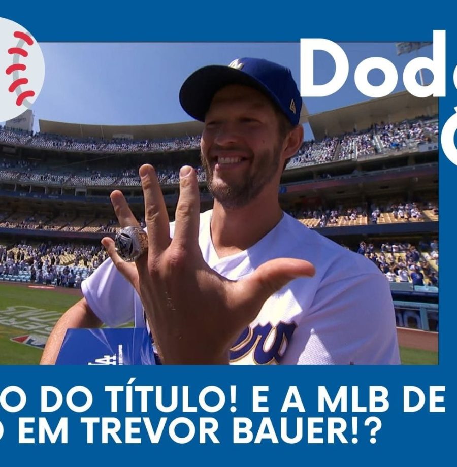 DODGERS CAST – EP 040 – A EMOÇÃO DO TÍTULO! E A MLB DE OLHO EM TREVOR BAUER!?